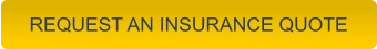REQUEST AN INSURANCE QUOTE